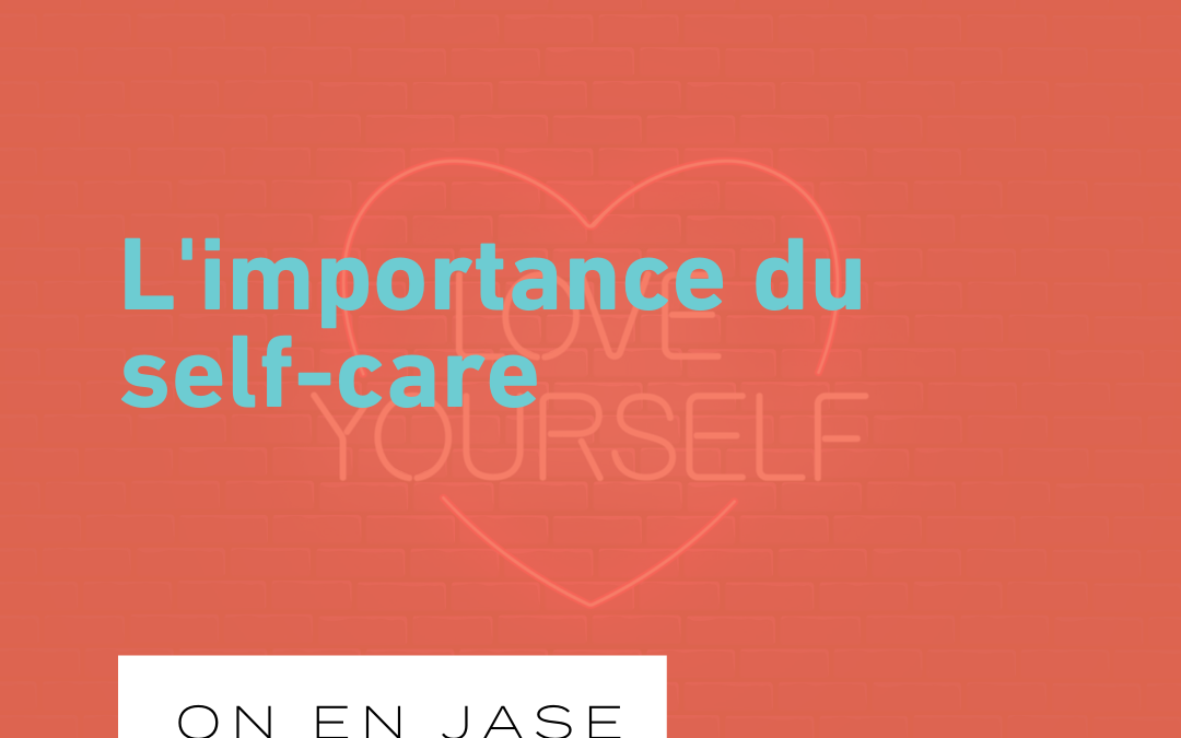 Place au self-care