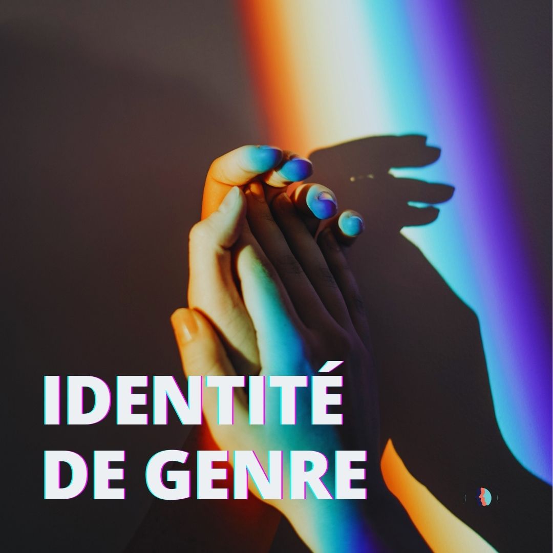 L'identité de genre, c'est quoi? - BienAvecMonCorps