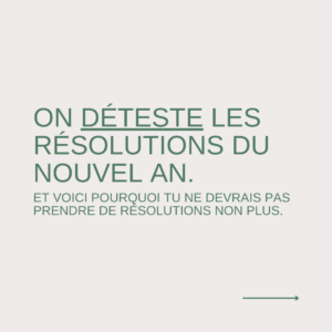 On déteste les résolutions du Nouvel An