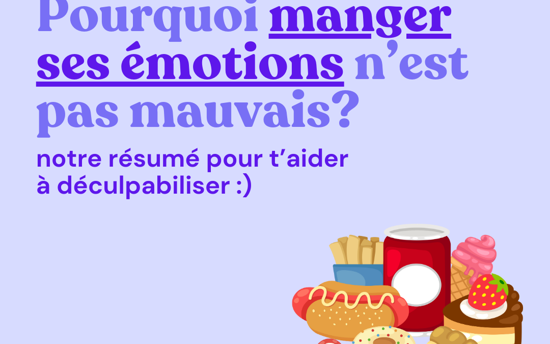 Pourquoi manger ses émotions n’est pas mauvais?