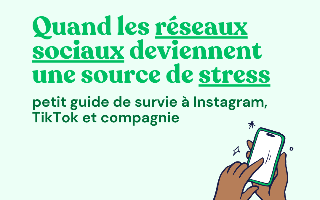 Quand les réseaux sociaux deviennent une source de stress