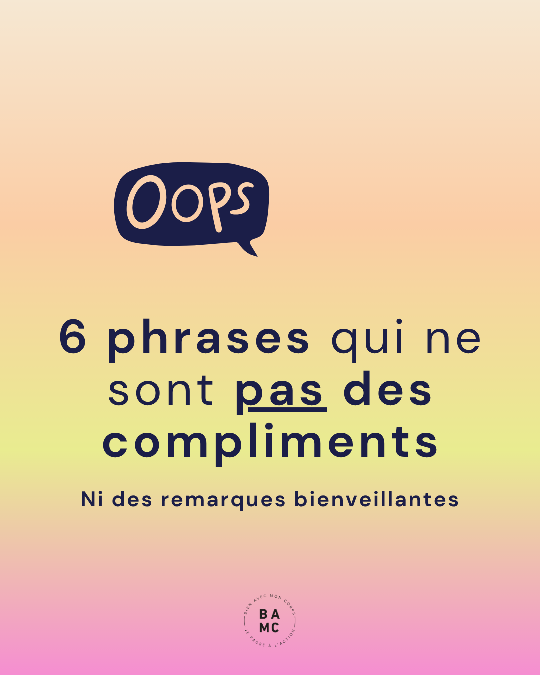 6 phrases qui ne sont pas des compliments