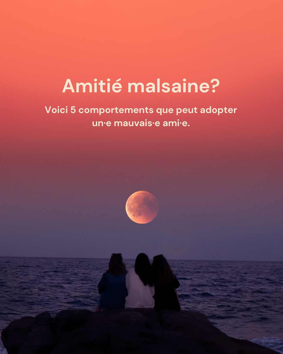Amitié malsaine?